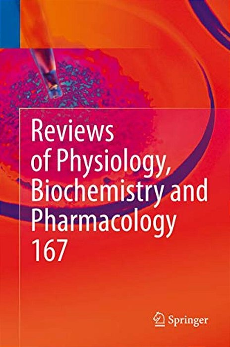 Reviews Of Physiology, Biochemistry And Pharmacology, Vol. 167-..
