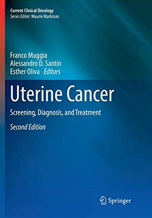 Uterine Cancer: Screening, Diagnosis, And Treatment-..