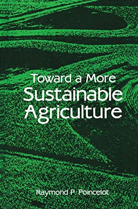 Toward A More Sustainable Agriculture-..