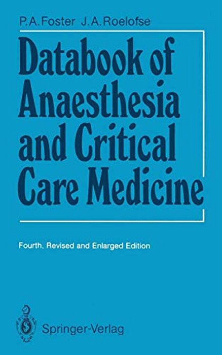 Databook Of Anaesthesia And Critical Care Medicine-..