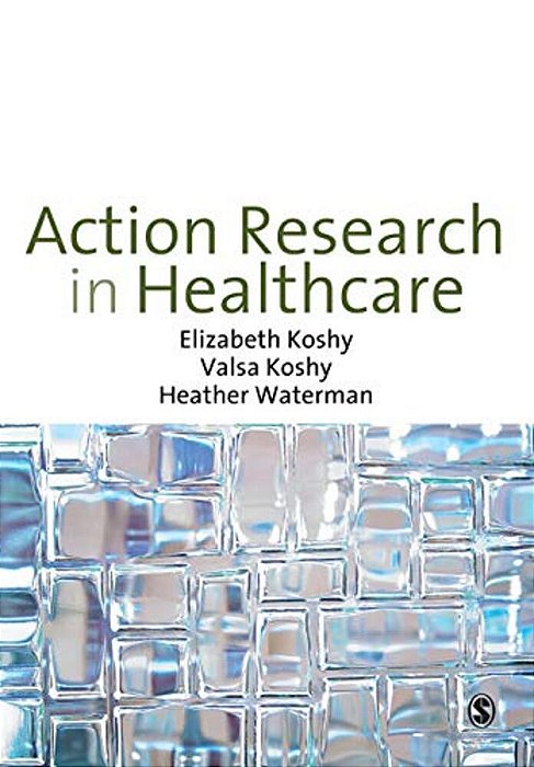 Action Research In Healthcare-..