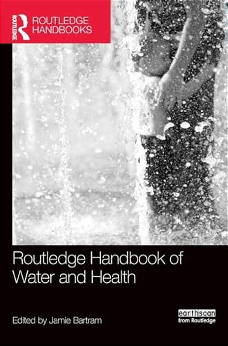 Routledge Handbook Of Water And Health-..