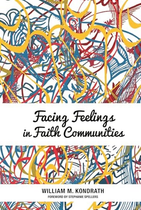 Facing Feelings In Faith Communities-..
