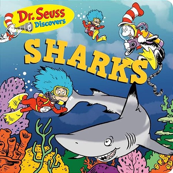 Dr. Seuss Discovers: Sharks-..