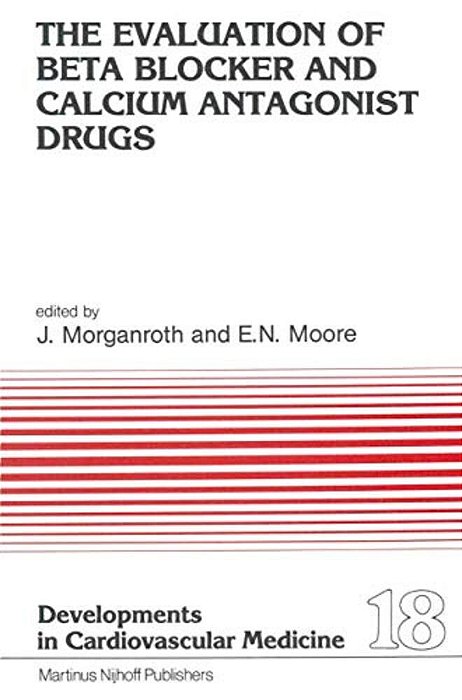 The Evaluation Of Beat Blocker And Calcium Antagonist Drugs-..