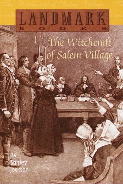 The Witchcraft Of Salem Village-..