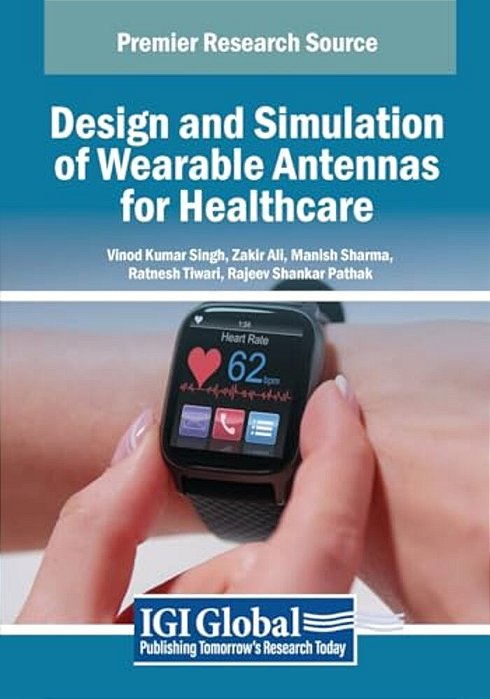 Design And Simulation Of Wearable Antennas For Healthcare-..