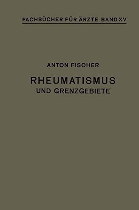 Rheumatismus Und Grenzgebiete-..