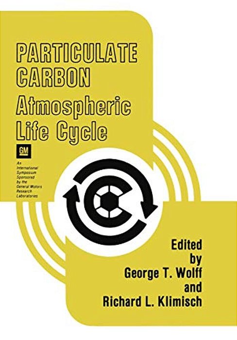 Particulate Carbon: Atmospheric Life Cycle-..