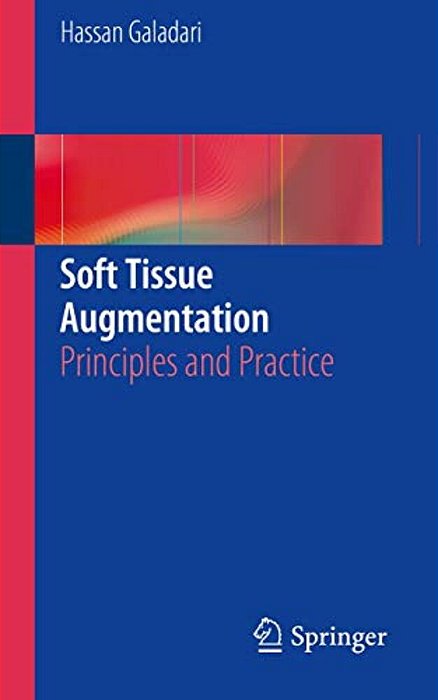 Soft Tissue Augmentation: Principles And Practice [With CD/Dvd]-..