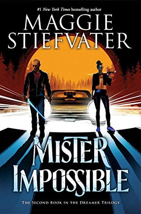 Mister Impossible (The Dreamer Trilogy #2): Volume 2-..