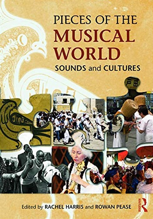 Pieces Of The Musical World: Sounds And Cultures-..
