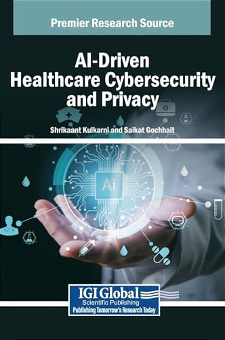 Ai-Driven Healthcare Cybersecurity And Privacy-..