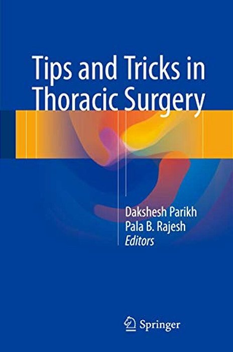 Tips And Tricks In Thoracic Surgery-..