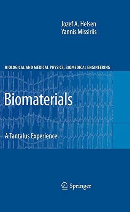 Biomaterials: A Tantalus Experience-..