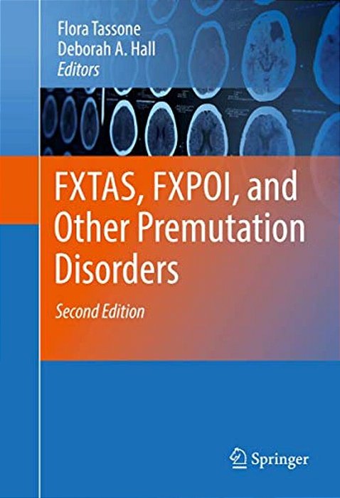 Fxtas, Fxpoi, And Other Premutation Disorders-..