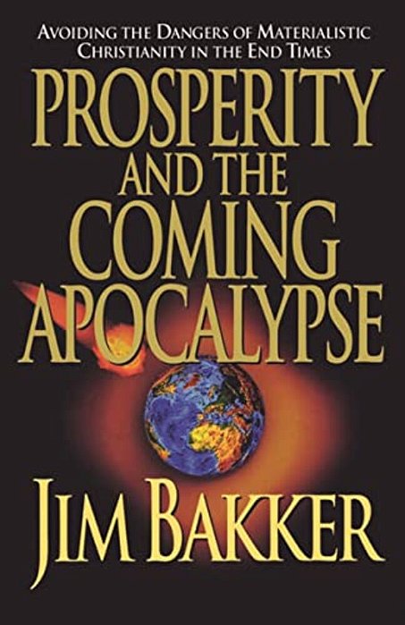 Prosperity And The Coming Apocalyspe-..