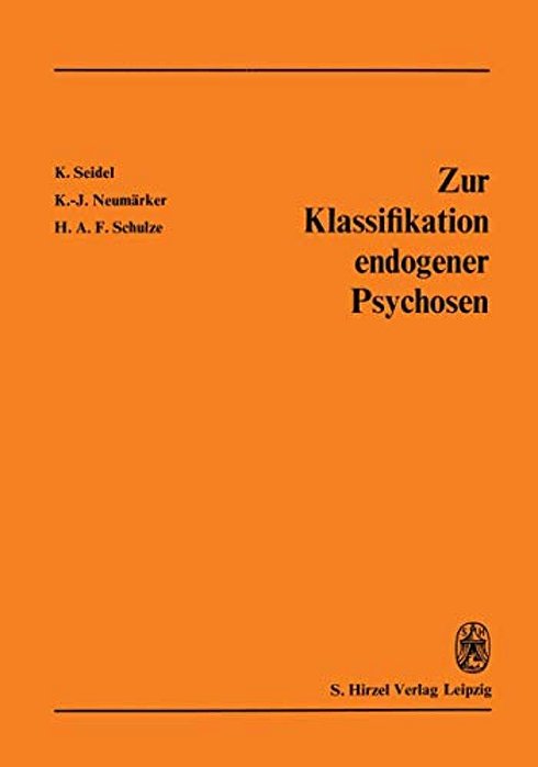 Zur Klassifikation Endogener Psychosen-..