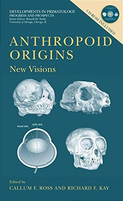 Anthropoid Origins: New Visions-..