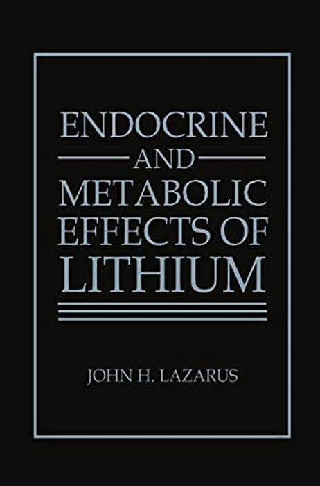 Endocrine And Metabolic Effects Of Lithium-..
