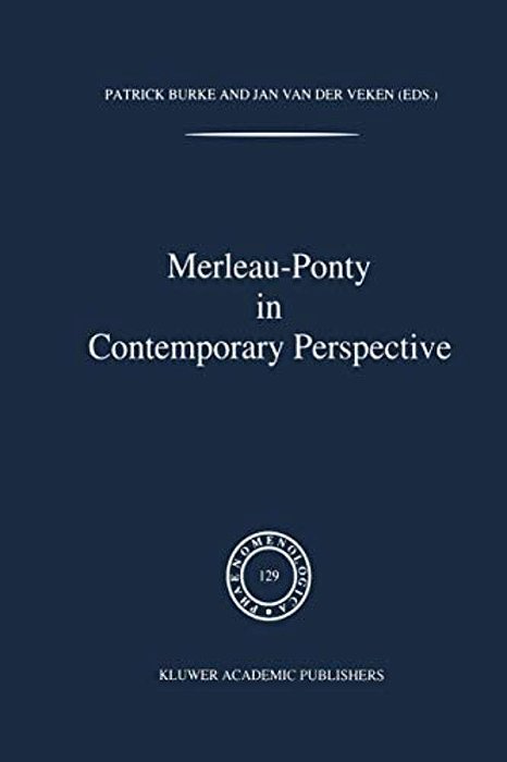 Merleau-Ponty In Contemporary Perspectives-..