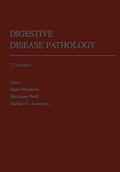 Digestive Disease Pathology: Volume I-..