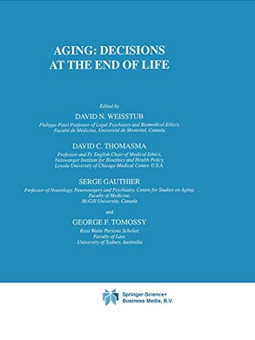 Aging: Decisions At The End Of Life-..