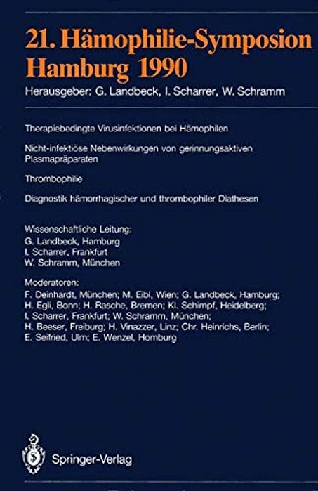 21. Hämophilie-Symposion: Hamburg 1990-..