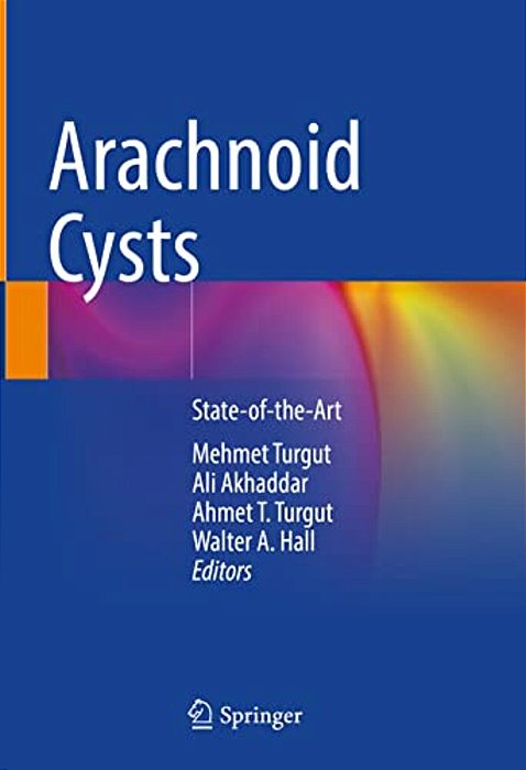 Arachnoid Cysts: State-Of-the-art-..