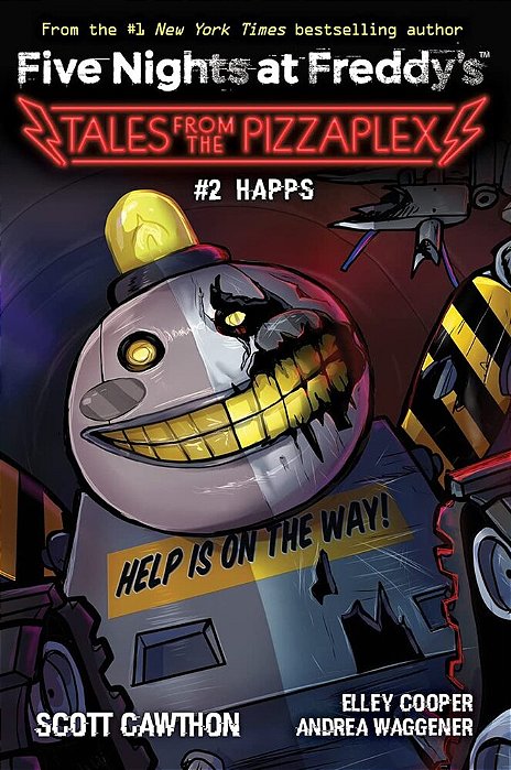 Happs: An Afk Book (Five Nights At Freddy'S: Tales From The Pizzaplex #2)-..