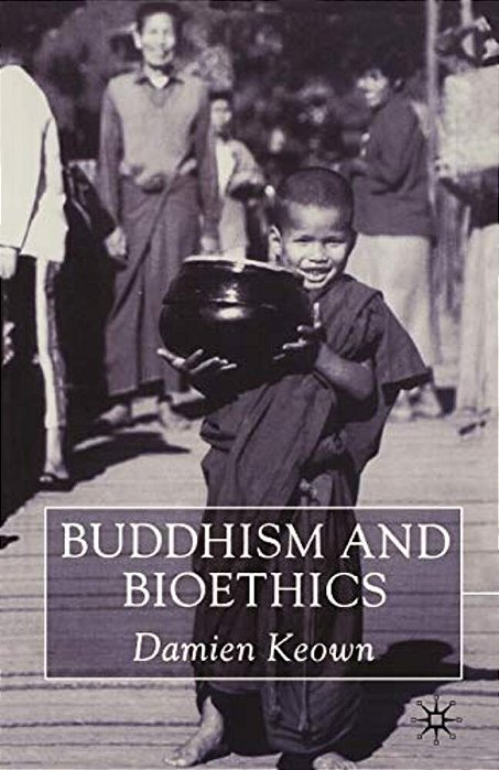 Buddhism And Bioethics-..