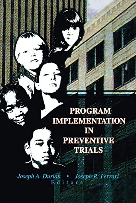 Program Implementation In Preventive Trials-..