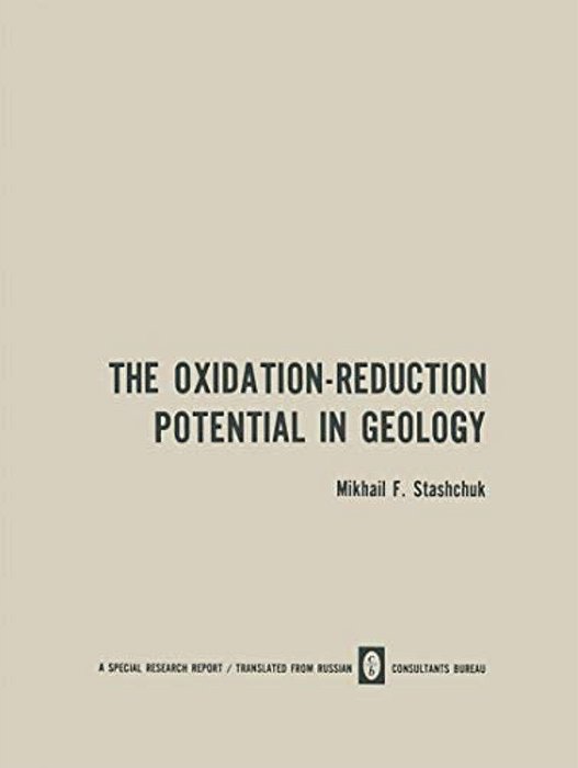 The Oxidation-Reduction Potential In Geology-..