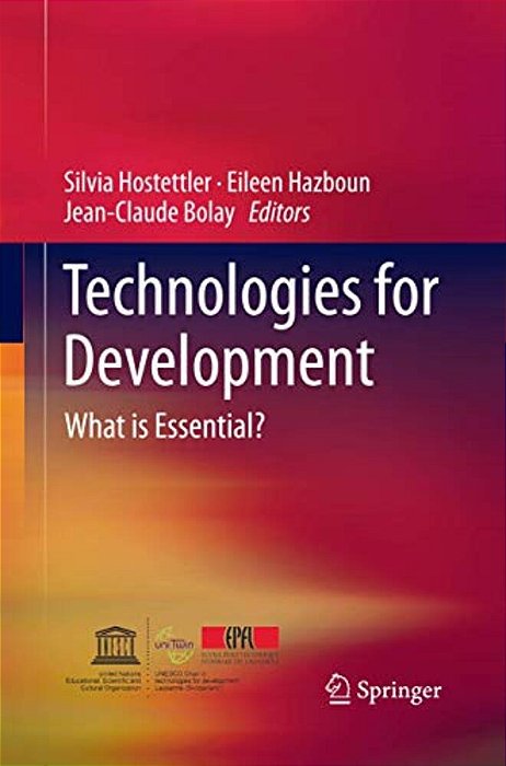 Technologies For Development: What Is Essential?-..