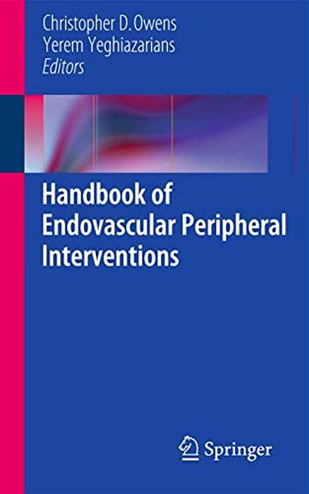 Handbook Of Endovascular Peripheral Interventions-..