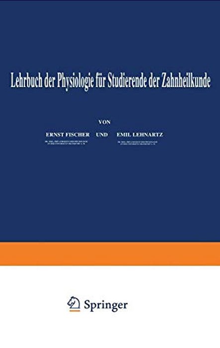 Lehrbuch Der Physiologie Für Studierende Der Zahnheilkunde-..