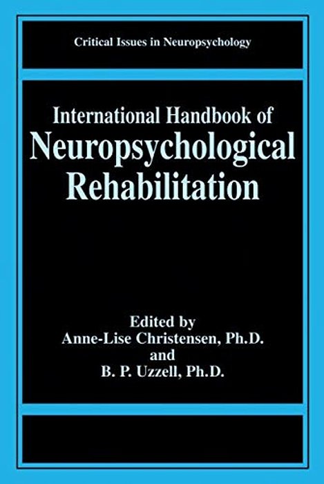 International Handbook Of Neuropsychological Rehabilitation-..