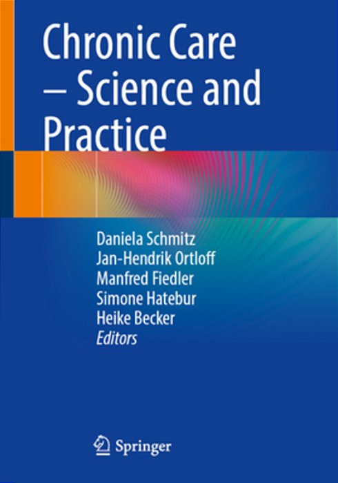 Chronic Care - Science And Practice-..