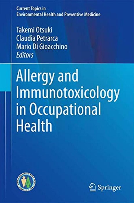 Allergy And Immunotoxicology In Occupational Health-..