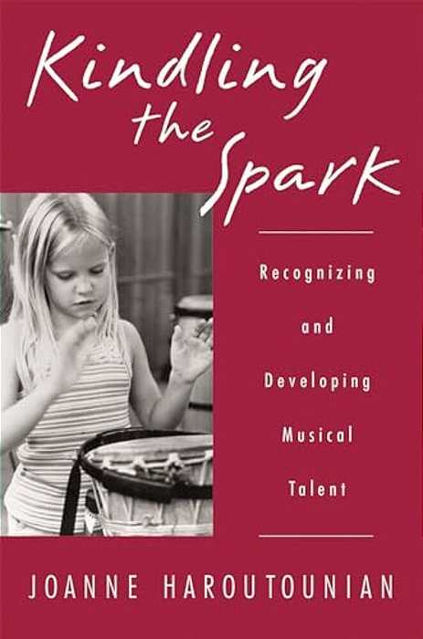 Kindling The Spark: Recognizing And Developing Musical Talent-..