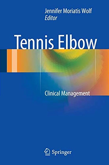 Tennis Elbow: Clinical Management-..