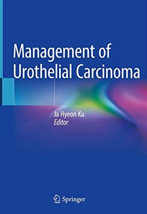 Management Of Urothelial Carcinoma-..