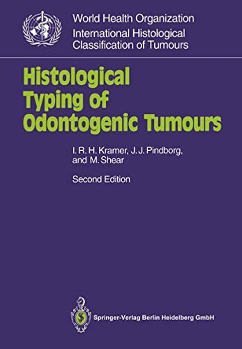 Histological Typing Of Odontogenic Tumours-..