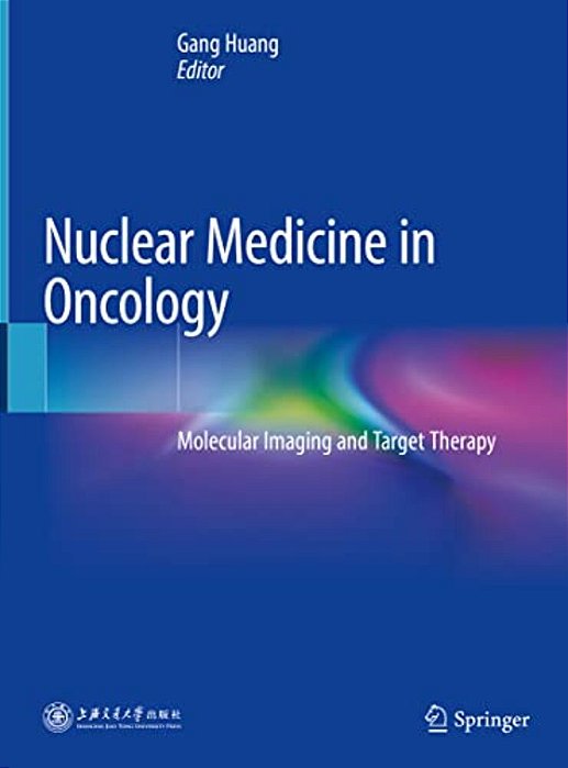 Nuclear Medicine In Oncology: Molecular Imaging And Target Therapy-..
