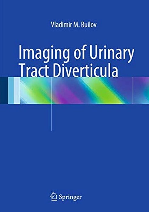 Imaging Of Urinary Tract Diverticula-..