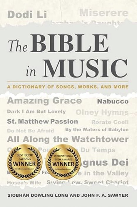 Bible In Music: A Dictionary Of Songs, Works, And More-..