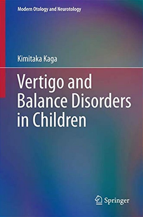 Vertigo And Balance Disorders In Children-..