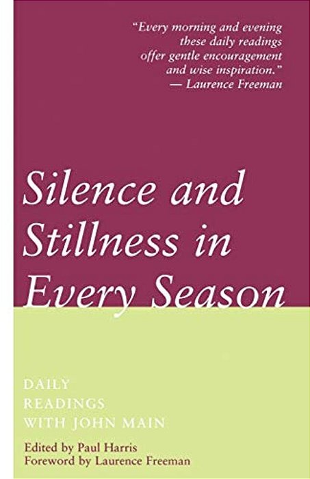 Silence And Stillness In Every Season-..