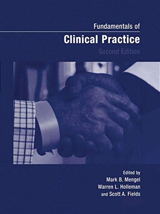 Fundamentals Of Clinical Practice-..