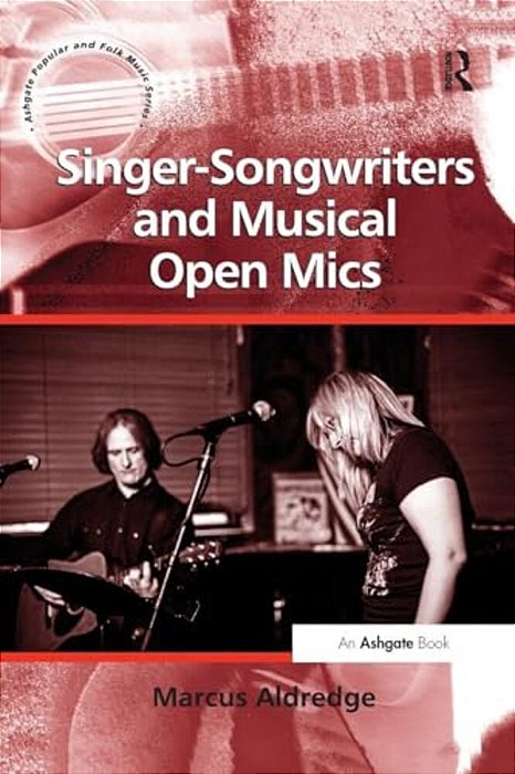 Singer-Songwriters And Musical Open Mics-..